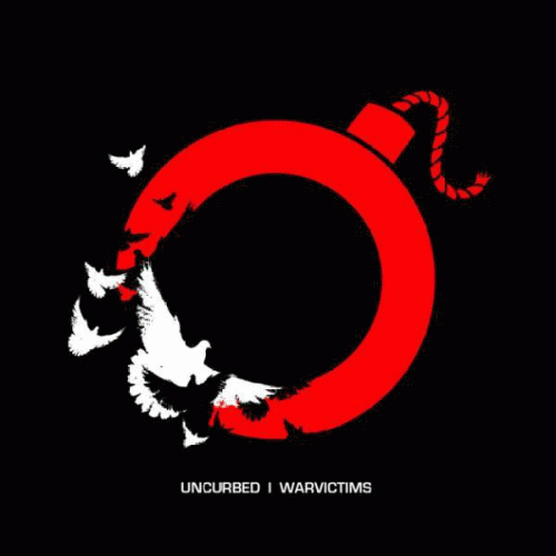 Uncurbed : Uncurbed - Warvictims
